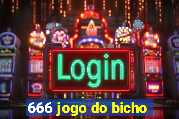 666 jogo do bicho